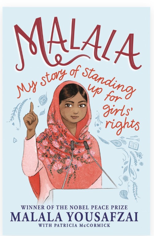 Malala: My Story of Standing up for girl’s&nbsp;rights